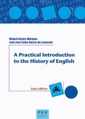 Calvo García de Leonardo |  A Practical Introduction to the History of English | eBook | Sack Fachmedien