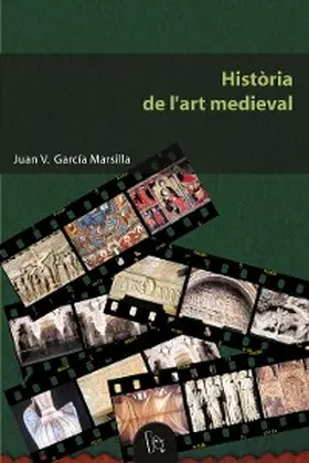 García Marsilla |  Història de l'art medieval | eBook | Sack Fachmedien