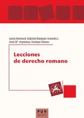 Espinosa Isach / Gómez Royo / Bernad Segarra |  Lecciones de derecho romano | eBook | Sack Fachmedien