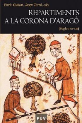 Guinot |  Repartiments a la Corona d'Aragó (segles XII-XIII) | eBook | Sack Fachmedien