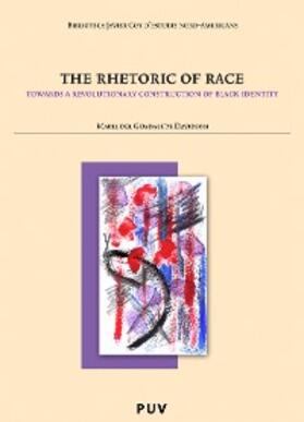 Davidson |  The Rhetoric of Race | eBook | Sack Fachmedien