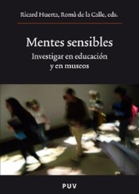 Huerta / de la Calle |  Mentes sensibles | eBook | Sack Fachmedien