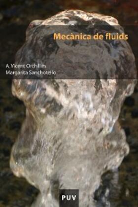 Orchillés / Sanchotello |  Mecànica de fluids | eBook | Sack Fachmedien