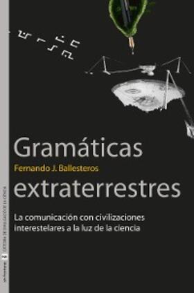 Ballesteros Roselló |  Gramáticas extraterrestres | eBook | Sack Fachmedien