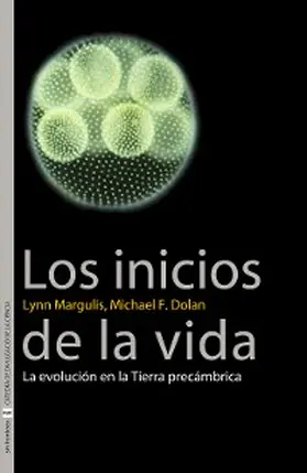 Dolan / Margulis |  Los inicios de la vida | eBook | Sack Fachmedien
