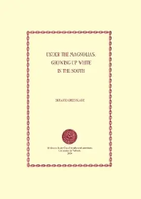 Greenslade |  Under the Magnolias: Growing up White in the South | eBook | Sack Fachmedien