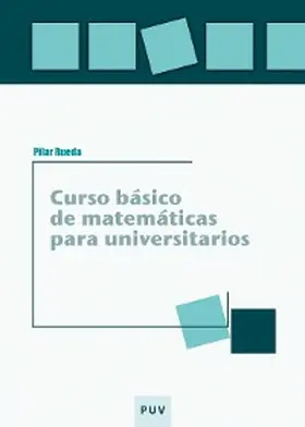 Rueda Segado |  Curso básico de matemáticas para universitarios | eBook | Sack Fachmedien