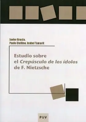 Gracia Calandín / Stellino / Tamarit López |  Estudio sobre el «Crepúsculo de los ídolos» de F. Nietzsche | eBook | Sack Fachmedien