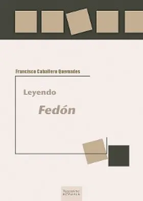 Caballero Quemades |  Leyendo Fedón | eBook | Sack Fachmedien