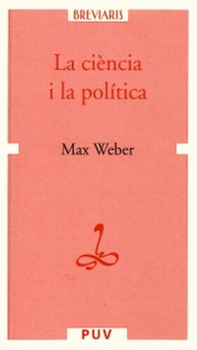 Weber |  La ciència i la política | eBook | Sack Fachmedien