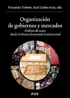 Arias Moreira / Toboso |  Organización de gobiernos y mercados | eBook | Sack Fachmedien
