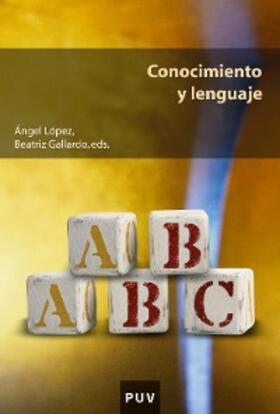 López García / Gallardo Paúls |  Conocimiento y lenguaje | eBook | Sack Fachmedien