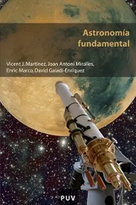 Galadí Enríquez / Marco Soler / Martínez García |  Astronomía fundamental | eBook | Sack Fachmedien