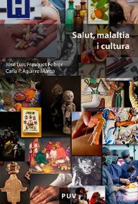 Aguirre Marco / Fresquet Febrer |  Salut, malaltia i cultura | eBook | Sack Fachmedien