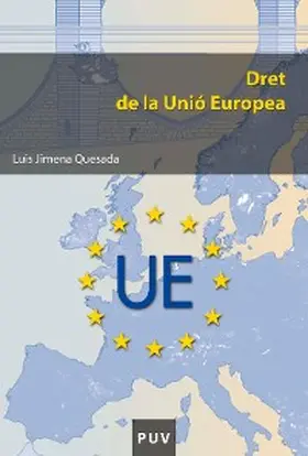 Jimena Quesada |  Dret de la Unió Europea | eBook | Sack Fachmedien