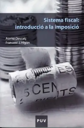 Descalç i Tormo / Higón i Tamarit |  Sistema fiscal: introducció a la imposició | eBook | Sack Fachmedien