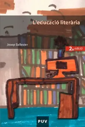 Ballester Roca |  L'educació literària, 2a ed. | eBook | Sack Fachmedien