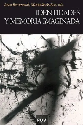 Baz Vicente / Beramendi González |  Identidades y memoria imaginada | eBook | Sack Fachmedien