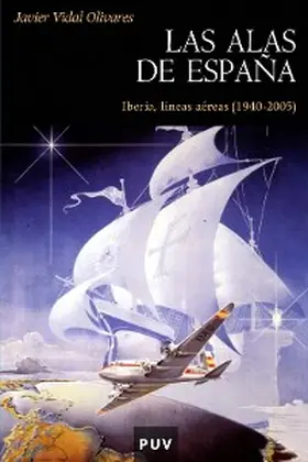 Vidal Olivares |  Las alas de España | eBook | Sack Fachmedien