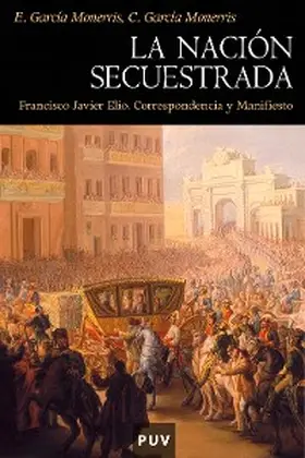 García Monerris |  La nación secuestrada | eBook | Sack Fachmedien