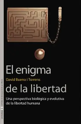 Bueno i Torrens |  El enigma de la libertad | eBook | Sack Fachmedien