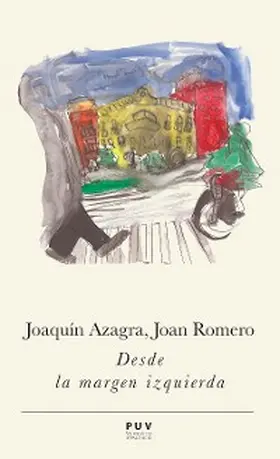 Azagra Ros / Romero González |  Desde la margen izquierda | eBook | Sack Fachmedien