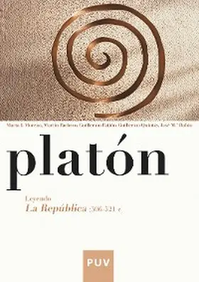 Moreno / Pacheco Gil / Patiño Díaz-Alejo |  Platón. Leyendo La República (506-521 c) | eBook | Sack Fachmedien