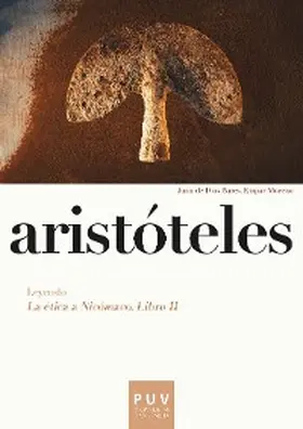 Bares Partal / Moreno Aloy |  Aristóteles. Leyendo «La ética a Nicómaco. Libro II» | eBook | Sack Fachmedien