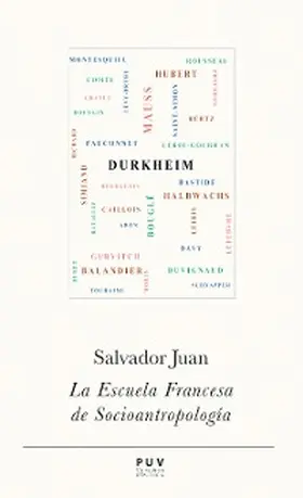 Juan |  La Escuela Francesa de Socioantropología | eBook | Sack Fachmedien