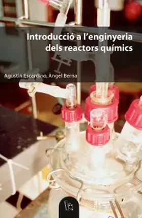 Berna Prats / Escardino Benlloch |  Introducció a l'enginyeria dels reactors químics | eBook | Sack Fachmedien