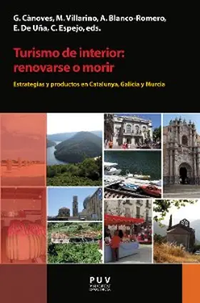Blanco / Villarino Pérez / Blanco Romero |  Turismo de interior: renovarse o morir | eBook | Sack Fachmedien