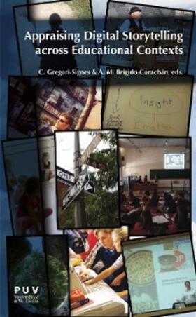Brígido Corachán / Gregori Signes |  Appraising Digital Storytelling across Educational Contexts | eBook | Sack Fachmedien
