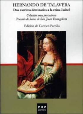 de Talavera |  Dos escritos destinados a la reina Isabel | eBook | Sack Fachmedien