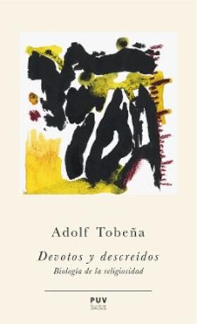 Tobeña |  Devotos y descreídos | eBook | Sack Fachmedien