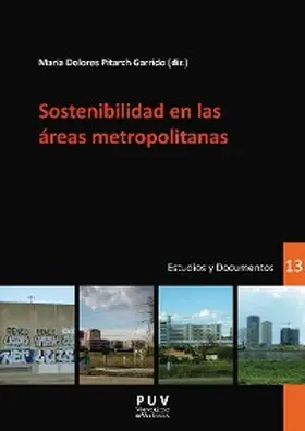 Pitarch Garrido |  Sostenibilidad en las áreas metropolitanas | eBook | Sack Fachmedien