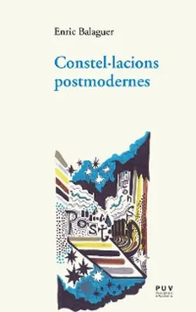 Balaguer |  Constel·lacions postmodernes | eBook | Sack Fachmedien