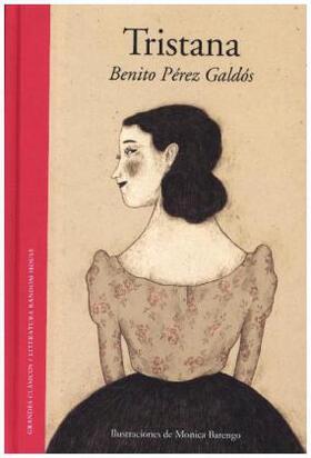 Pérez Galdós |  Tristana | Buch |  Sack Fachmedien