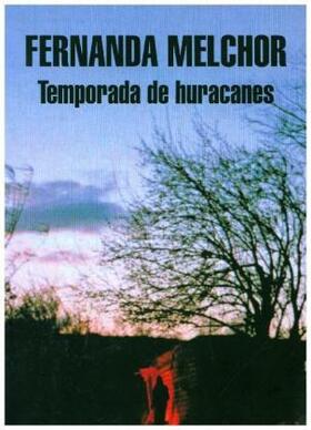 Melchor / Melchor Pinto | Temporada de huracanes | Buch | 978-84-397-3390-4 | www.sack.de