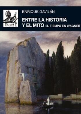 Gavilán Domínguez |  Entre la historia y el mito | eBook | Sack Fachmedien