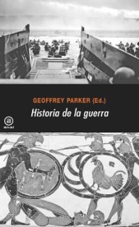 Parker |  Historia de la guerra | eBook | Sack Fachmedien
