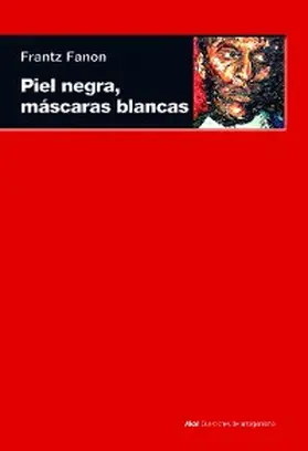 Fanon |  Piel negra, máscaras blancas | eBook | Sack Fachmedien