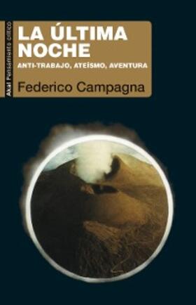 Campagna |  La última noche | eBook | Sack Fachmedien