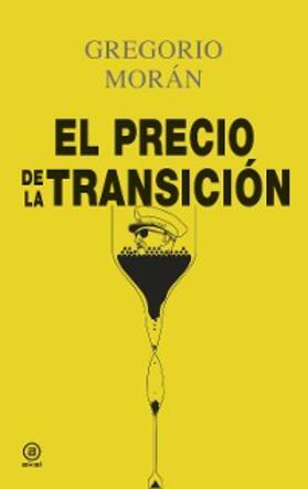 Morán Suárez |  El precio de la Transición | eBook | Sack Fachmedien