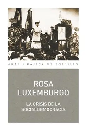 Luxemburgo |  La crisis de la socialdemocracia | eBook | Sack Fachmedien