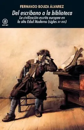 Bouza |  Del escribano a la biblioteca | eBook | Sack Fachmedien