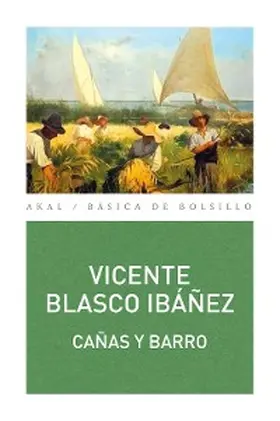 Blasco Ibáñez |  Cañas y Barro | eBook | Sack Fachmedien