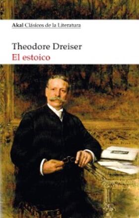 Dreiser |  El Estoico | eBook | Sack Fachmedien