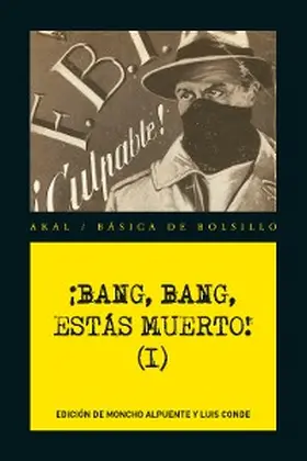 Aa. |  ¡Bang, bang, estás muerto I! | eBook | Sack Fachmedien