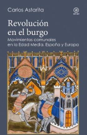 Astarita |  Revolución en el burgo | eBook | Sack Fachmedien