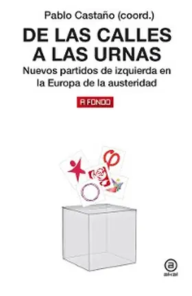 Castaño |  De las calles a las urnas | eBook | Sack Fachmedien
